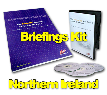 Northern Ireland Briefings Kit - ADI Part 3 Test Audio CD Briefings and Essential Guideto Passing ADI Part 3